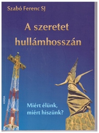 A szeretet hullámhosszán