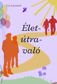 Élet-útra-való