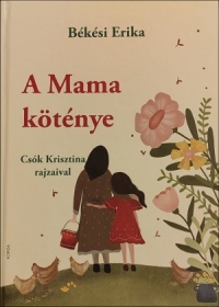 A Mama köténye - ÚJ Kiadás!