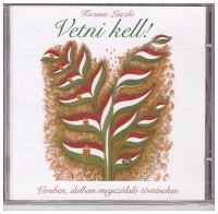 Vetni kell! (CD)