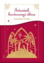 Istenünk karácsonyi álma - ÚJRA KAPHATÓ
